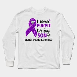 I Wear Purple For My Son Cystic Fibrosis Awareness Long Sleeve T-Shirt